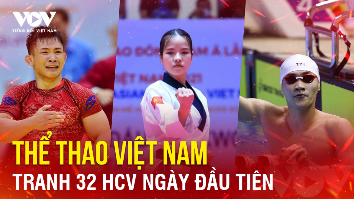 Bản tin SEA Games 33 ngày 9/12: Thể thao Việt Nam sẽ tranh 32 HCV ngày đầu tiên
